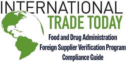 FDA Foreign Supplier Verification Program Guide FDA Foreign Supplier Verification Program Guide